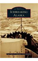 Icebreaking Alaska