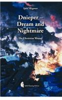 Dnieper - Dream and Nightmare