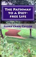 The Pathway to a Diet-free Life