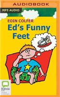 Ed's Funny Feet
