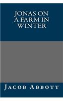 Jonas on a Farm in Winter: (English)