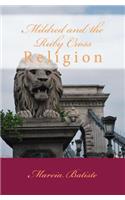 Mildred and the Ruby Cross: Religion(English)