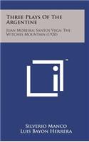 Three Plays of the Argentine