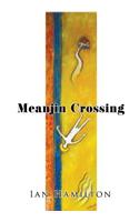 Meanjin Crossing