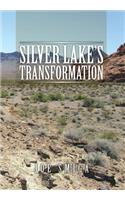 Silver Lake's Transformation