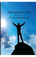 Affirmations 4 All (Volume 2)