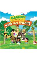 Magnus The Mongoose Meets New Friends