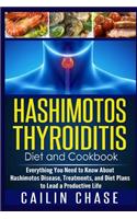 Hashimotos Thyroiditis Diet and Cookbook