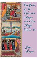 Book of the Thousand Nights and One Night Volume 9.