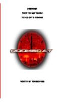 Doomsday The 9 to 5 Man's Guide to Bug-Out and Survival