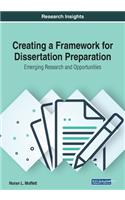 Creating a Framework for Dissertation Preparation