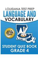Louisiana Test Prep Language & Vocabulary Student Quiz Book Grade 4