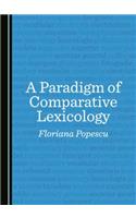 A Paradigm of Comparative Lexicology