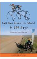 Laid Back Around the World in 180 Days