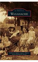 Waxahachie