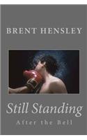 Still Standing: After the Bell(English)