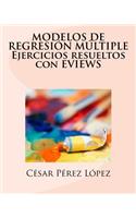 Modelos de Regresion Multiple Ejercicios Resueltos Con Eviews