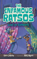 Infamous Ratsos Live! in Concert!