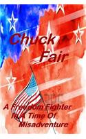 Freedom Fighter In A Time Of Misadventure