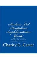 Student Led Discipline's Implementation Guide