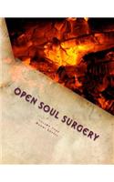 Volume Four, Open Soul Surgery, deluxe large print color edition