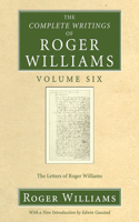 Complete Writings of Roger Williams, Volume 6