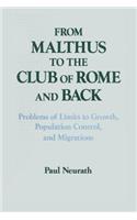From Malthus to the Club of Rome and Back