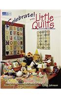 Celebrate with Little Quilts