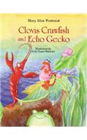 Clovis Crawfish and Echo Gecko