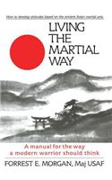 Living the Martial Way