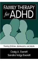 Family Therapy for ADHD