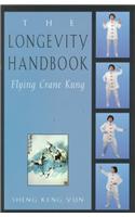 The Longevity Handbook: Flying Crane Kung