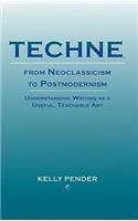 Techne, from Neoclassicism to Postmodernism