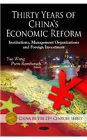 Thirty Years of China's Economic Reform