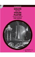 Solos for the Violin Player: With Piano Accompaniment