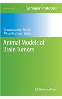 Animal Models of Brain Tumors
