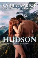 Hudson: The Manning Dragons - Erotic Paranormal Dragon Shifter Romance