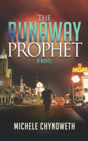 Runaway Prophet