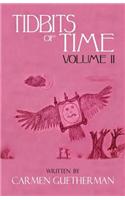 Tidbits of Time Volume II