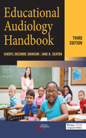 Educational Audiology Handbook