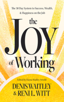 The Joy of Working