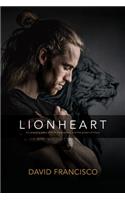 Lionheart: An inspiring story of love, forgiveness and the power of music