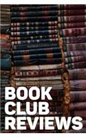 Book Club Reviews