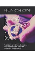 Happy Retirement Guest Book