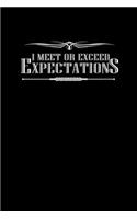 I meet or exceed expectations: Food Journal - Track your Meals - Eat clean and fit - Breakfast Lunch Diner Snacks - Time Items Serving Cals Sugar Protein Fiber Carbs Fat - 110 pag