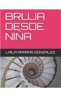 Bruja Desde Niña