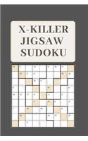 X-Killer Jigsaw Sudoku: 186 Great Puzzles(20 X Killer Jigsaw Sudoku)
