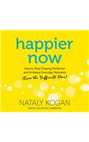 Happier Now
