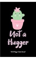 Not A Hugger Cactus