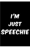 I'm Just Speechie